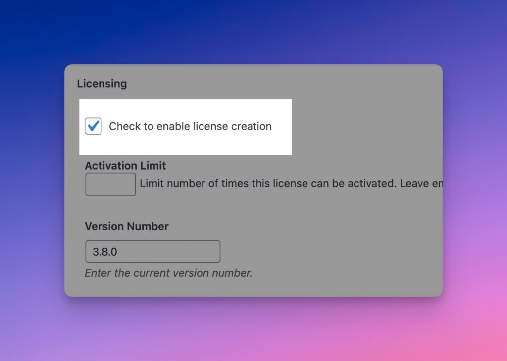 Enable License Creation in EDD's Settings